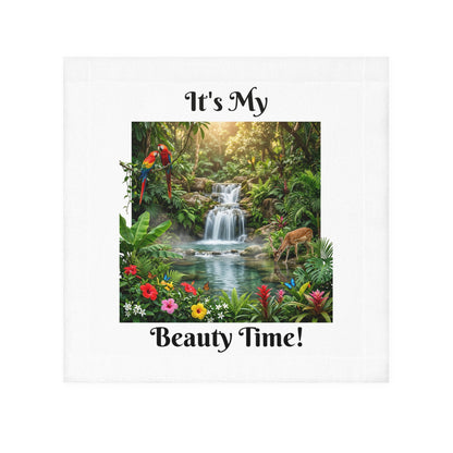 Face Towel — "It's My Beauty Time!" Tropical Waterfall Vanity Towel, Salon Spa Towel, Gift Towel